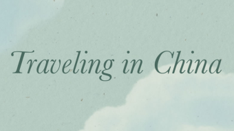 Traveling in China