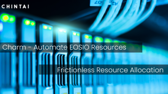 Chintai: Automated Resource Management 2.0 — “Charm”