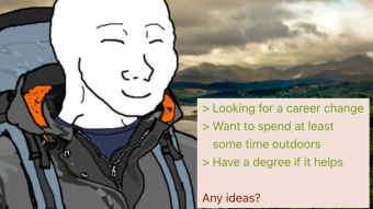 Comfy Outdoor Jobs | 4chan greentext