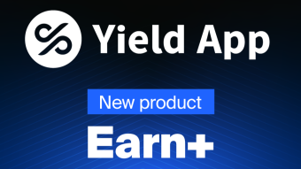 YIELD APP UNVEILS HIGHER YIELD PASSIVE INCOME PRODUCT