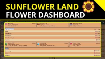Sunflower Lands 🌻| Flower Dashboard Guide!