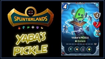 Splinterlands | Why I Might Buy a Yaba's Pickle At Max Level