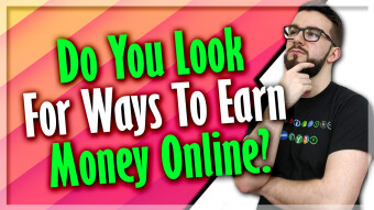 Do You Look For Ways To Earn Money Online?