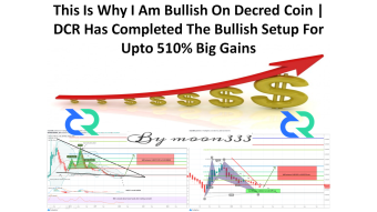 This Is Why I Am Bullish On Decred Coin | DCR Has Completed The Bullish Setup For Upto 510% Big Gains
