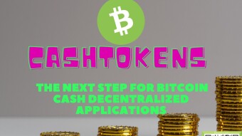 CASHTOKENS - a New CHIP For Bitcoin Cash coming In May 2023 Upgrade