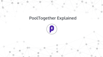 DeFi PoolTogether Explained