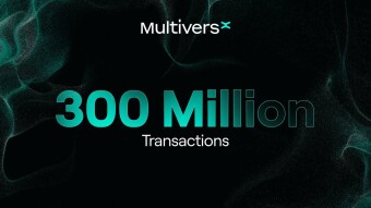 MultiversX - 300 Millions transactions