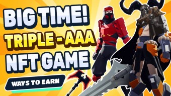 What we Know So Far about Big Time | Gameplay Overview | Play-to-Earn | NFT Sale & VIP Access Pass