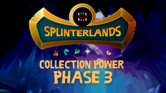 Splinterlands - Collection Power Update - Phase 3 Coming Soon