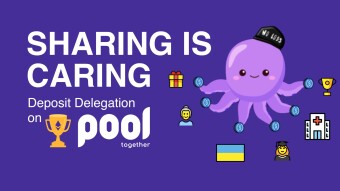 Sharing is Caring: Deposit Delegation on PoolTogether