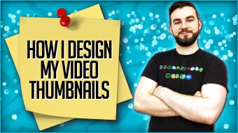 How I Design My Video Thumbnails