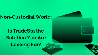 Self-Custodial World: Is TradeSta the Solution You Are Looking For?