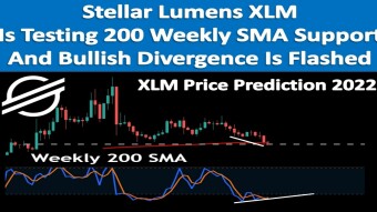 Stellar Lumens XLM Is Testing 200 Weekly SMA Support And Bullish Divergence Is Flashed | XLM Price Prediction 2022