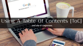 Using Table Of Contents [ToC] In Your Blog Post