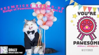 #ESMpicks Round-up : Badge of Pawesomeness Picks : Vol.42