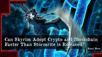 Can Skyrim Adopt Crypto and Blockchain Faster Than Stormrite is Released?