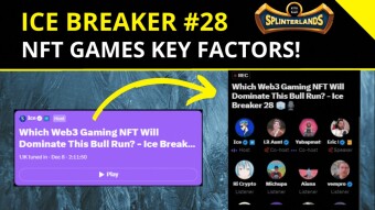 ICE BREAKER #28: The Key Factors of Crypto Games! Splinterlands has them? [ENG/PT-BR]