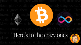 Crypto: We Are The Crazy Ones