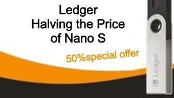 Ledger Halving the Price of Nano S