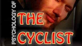 Psychology of the Cyclist