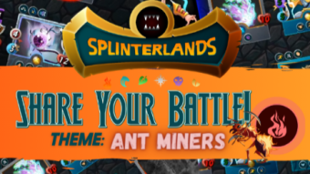 A nightmare with Immolating Ant Miners - Splinterlands Battle Challenge
