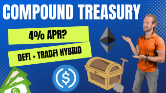 4% Guaranteed Crypto APR For Institutions?!?!? - Compound Treasury Explained
