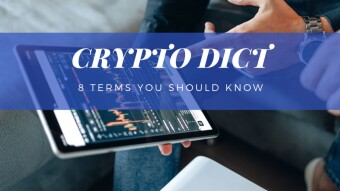 Crypto Dictionary Ep.1 - 8 terms you should know [INFOGRAPHIC]