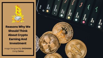 Reasons Why We Should Think About Crypto Earning And Investment