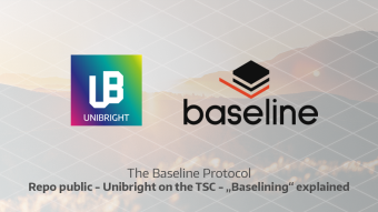 Baseline: Repo public // Unibright on the TSC // "Baselining“ explained