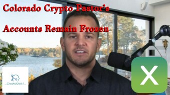 Colorado Crypto Pastor’s Accounts Remain Frozen