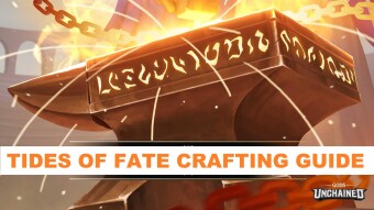 Gods Unchained - Crafting Guide for the Tides of Fate expansion
