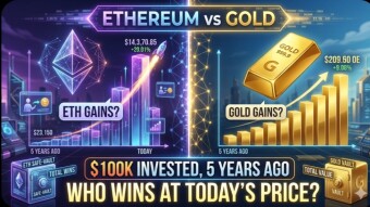 Ethereum vs Gold: $100K Invested Five Years Ago,  Who Wins at Today's Price