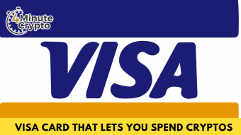 Visa Card That Lets You Spend Cryptos