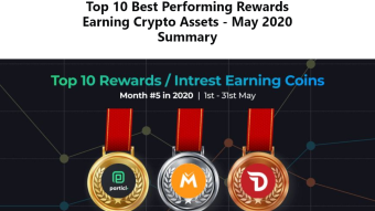 Top 10 Best Performing Rewards Earning Crypto Assets - May 2020 Summary