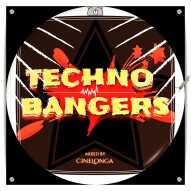 CineLonga-Techno Bangers Mix