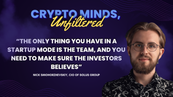 Insights from Nick Smohorzhevskiy – Crypto Minds, Unfiltered