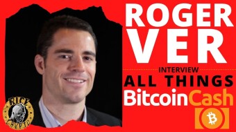 Roger Ver: All Things Bitcoin Cash