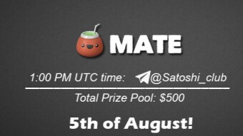 Join the AMA of Satoshi Club x Mate. Rewards: 500 USDT, August 5th.