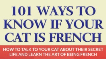 #CrapGotPublished - 101 Ways to Know If Your Cat Is French