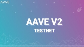 Aave V2 is Available on Public Testnet!