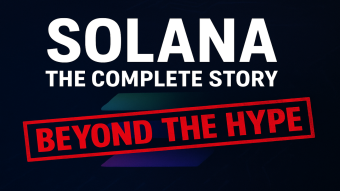 Solana: The Complete Story (Beyond the Hype and FUD)