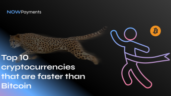 10 Cryptocurrencies that are Faster than Bitcoin