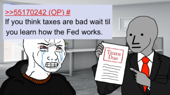 Learn How Taxes Work, No Longer Want to Participate in Society | 4chan stories