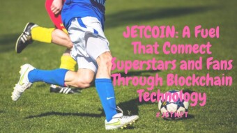 Jetcoin: A Fuel That Connects Superstars And Fans Through Blockchain Technology