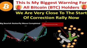 This Is My Biggest Warning For All Bitcoin (BTC) Holders | We Are Very Close To Start Of Correction