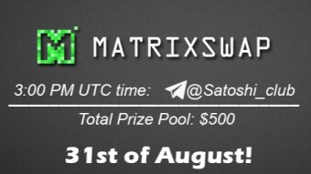 Join the AMA of Satoshi Club x Matrix. Rewards: 500 USDT, August 31st.