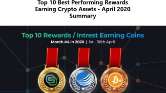Top 10 Best Performing Rewards Earning Crypto Assets - April 2020 Summary