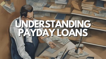 Understanding Payday Loans