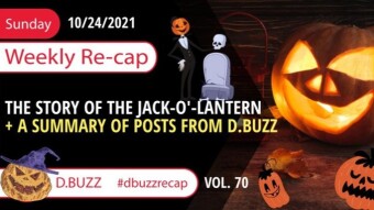 Recap of this Week's Posts by D.Buzz Vol.70