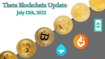 Theta Blockchain Update – July 12th, 2022